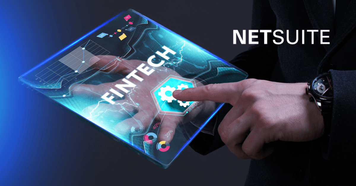 NetSuite Implementation Streamlines Operations for FinTech Company