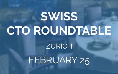 CTO Roundtable for Tech Leaders in Zurich
