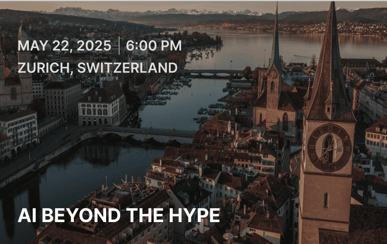 AI Beyond the Hype | Zurich
