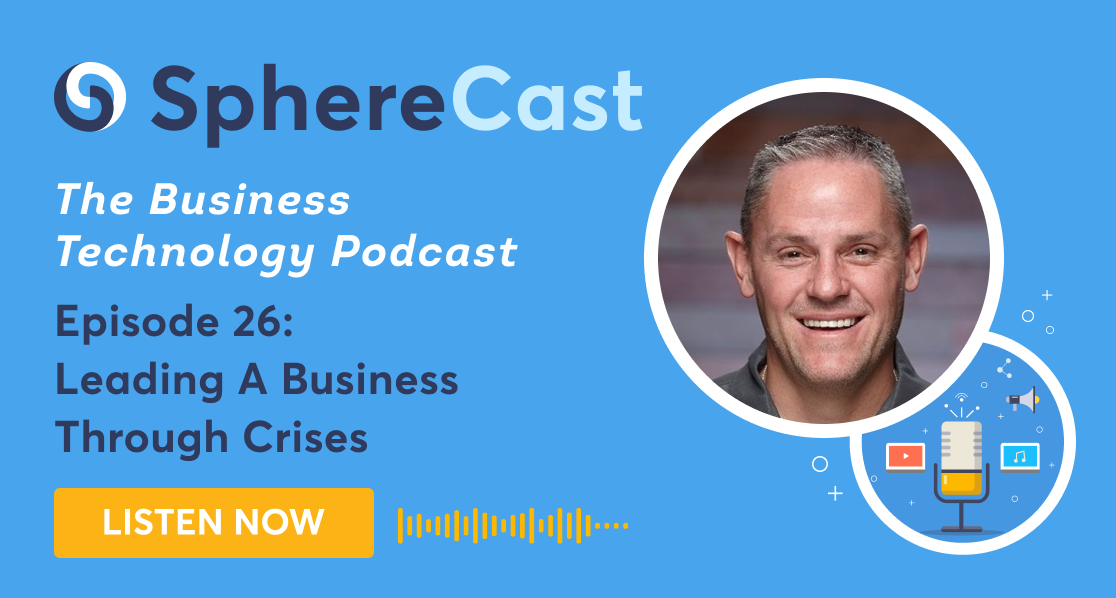 Episode 26: Leading a Business Through Crises