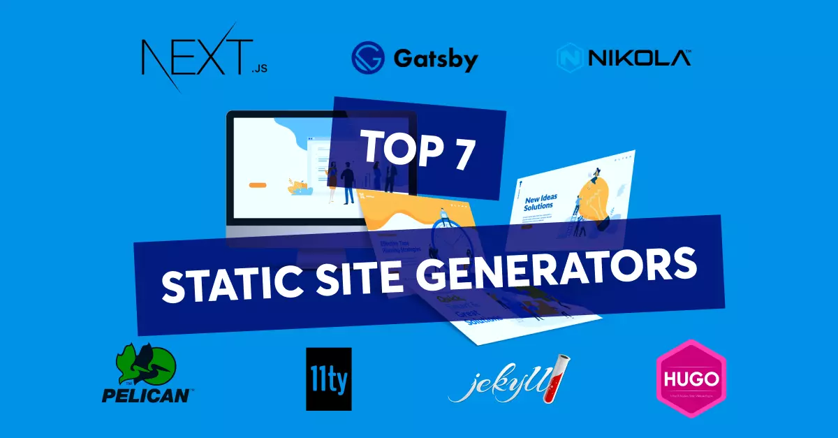 The Best Static Site Generators For Your Website in 2022